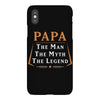 papa the man the myth the legend iPhoneX Case