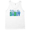 who's the daddy christmas Tank Top