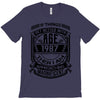 If Things Better 1987 Age Approach Magnificent T-Shirt