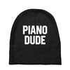 piano dude Baby Beanies