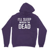 i sleep when im dead Unisex Hoodie