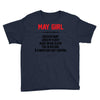 May Girl Hated By Many Youth Tee