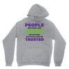 people who don't like anime are not real and should not be trusted Unisex Hoodie