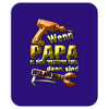wenn papa Mousepad