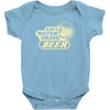 save water drink beer Baby Onesie