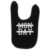 mon day Baby Bibs