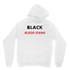 hides the blood stains Hoodie
