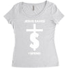 jesus saves i spend funny statement Women's Triblend Scoop T-shirt