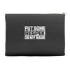 put some respek on my name Accessory Pouches