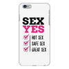 SEX YES HOT SEX SAFE SEX GREAT SEX iPhone 6/6s Plus Case