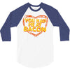 you had me at bacon 3/4 Sleeve Shirt