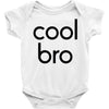cool bro Baby Onesie