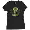 these guns stun Ladies Fitted T-Shirt