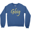 gbig Crewneck Sweatshirt