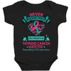 Thyroid Cancer Warrior Baby Bodysuit