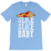 slice slice baby T-Shirt