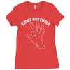 tight butthole Ladies Fitted T-Shirt