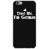 trust me, i'm german   deutschland germany person race text pride tee iPhone 6/6s Case