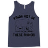 kinda hot in these rhinos Tank Top