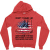Veteran Don't Thank Me Thank My Brothers &amp; Sisters Who Never Came Back Zipper Hoodie