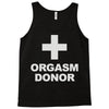 orgasm donor Tank Top