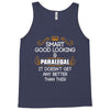 Smart Good Looking Paralegal Doesnt Get Better Than Tank Top