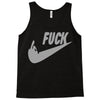 fuck you Tank Top
