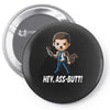 hey, ass butt! Pin-back button