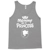mommy of a princess Tank Top