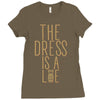 the dress is a lie Ladies Fitted T-Shirt