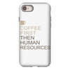 coffee then human resources iPhone 8