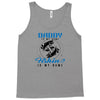 Daddy is my Name Fishing Is My Game Tank Top