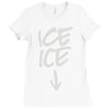ice ice baby Ladies Fitted T-Shirt