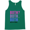 Both is Good Tank Top