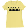 recently evicted Ladies Fitted T-Shirt