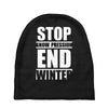 stop snow pression end winter funny Baby Beanies