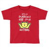 purrfect day Toddler T-shirt