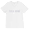 i'm so kiding V-Neck Tee