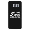 Dogs Because People Suck Samsung Galaxy S7