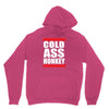 cold ass honkey funny cool honky rap t shirt tee shirt Unisex Hoodie