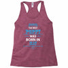 The Best Poppy Was Born In May Racerback Tank
