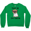 trust me i'm a dogtor Crewneck Sweatshirt