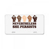 nevertheless she persists people License Plate