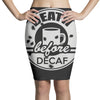 death before decaf Pencil Skirts
