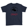 crazy (2) Youth Tee