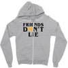 Friends Dont Lie Zipper Hoodie