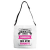 I've Been Called A Lot Of Names But Grandma Is My Favorite Adjustable Strap Totes
