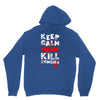 Keep Calm And Kill Zombies Unisex Hoodie