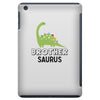 Brother Saurus iPad Mini