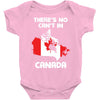 There Is No Cant In Canada Baby Onesie
